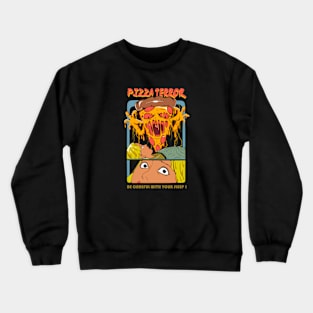 Pizza Terror Crewneck Sweatshirt